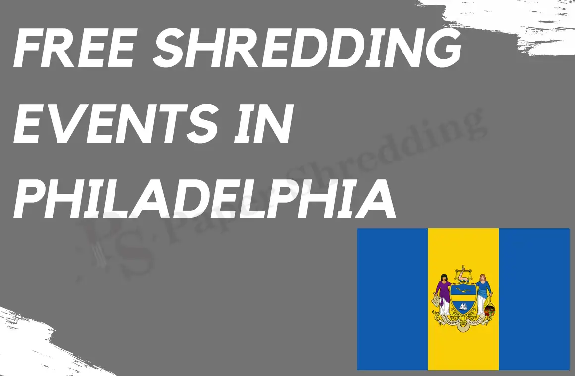 Free Shredding Events In Philadelphia 2024 March