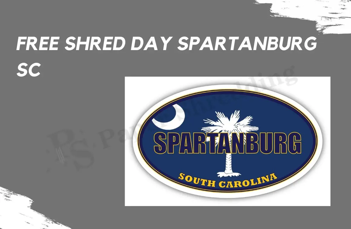 Free Shred Day Spartanburg SC 2024 Paper Shredding Events