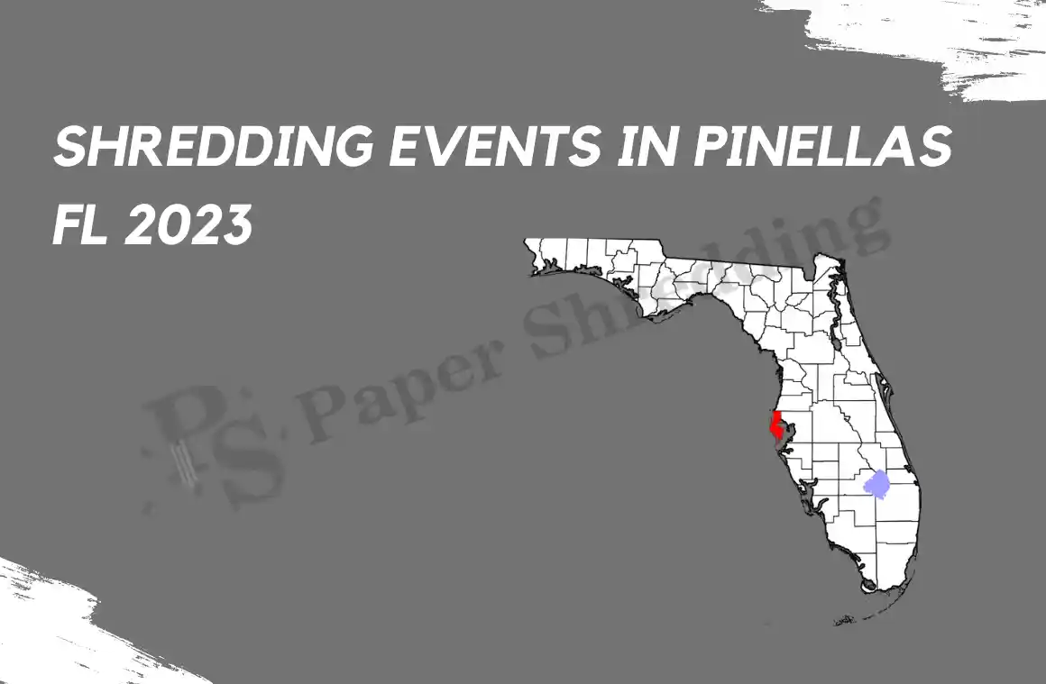 Free Paper Shredding Pinellas County 2023 List of Events