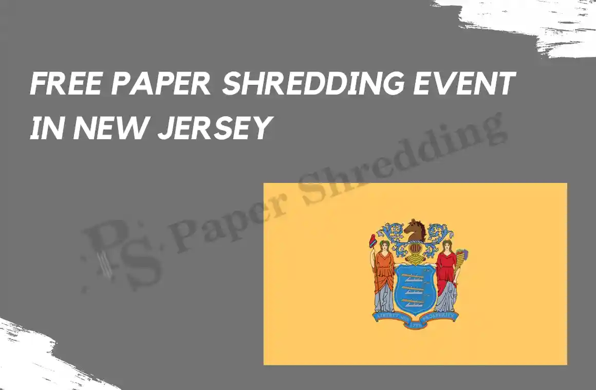 Free Shredding Events NJ List of Events in New Jersey