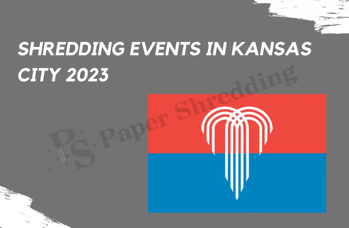 Free Paper Shredding Events in Kansas City 2023 Events List