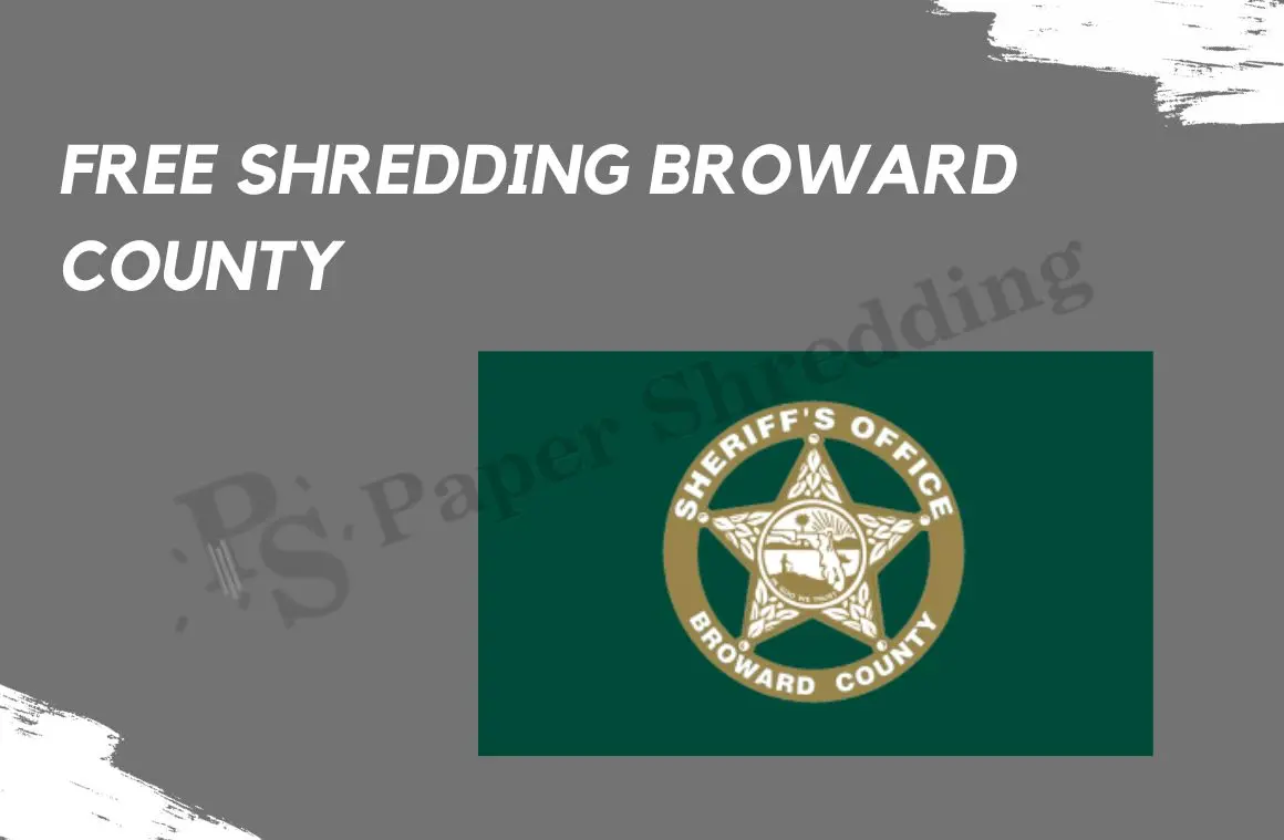 Free Shredding Broward County 2024